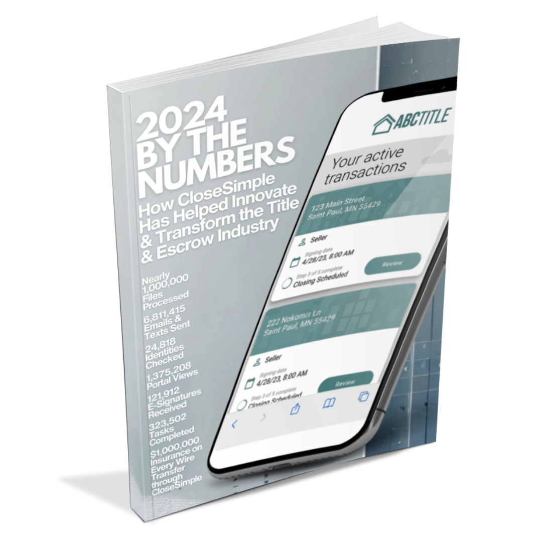 2024 By The Numbers for CloseSimple