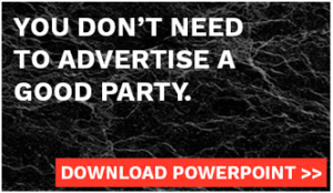 You Don't Need to Advertise a Good Party Powerpoint Download